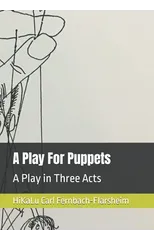 A Play For Puppets