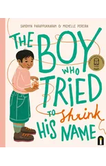 The Boy Who Tried to Shrink His Name