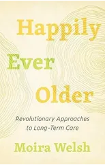 Happily Ever Older