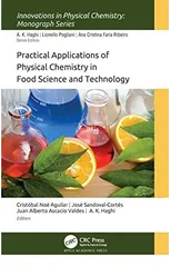 Practical Applications of Physical Chemistry in Food Science and Technology