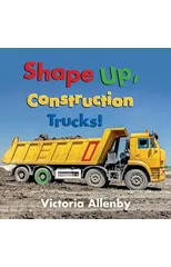 Shape Up, Construction Trucks!