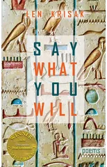 Say What You Will (Able Muse Book Award for Poetry)