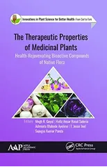 The Therapeutic Properties of Medicinal Plants
