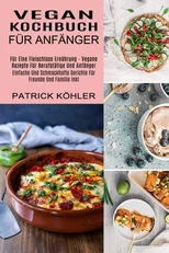 Vegan Kochbuch Fur Anfanger