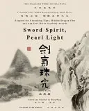 臥虎藏龍電影原著"鶴-鐵五部"卷三《劍氣珠光》
