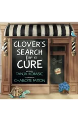 Clover's Search for a CURE