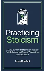 Practicing Stoicism