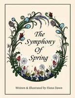 The Symphony Of Spring