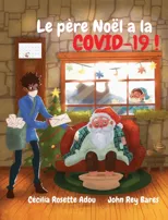 Le pere Noel a la COVID-19 !