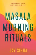 Masala Morning Rituals
