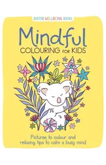 Mindful Colouring for Kids
