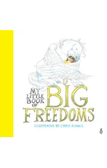 My Little Book of Big Freedoms