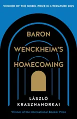 Baron Wenckheim's Homecoming