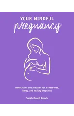 Your Mindful Pregnancy