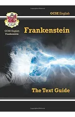 GCSE English Text Guide - Frankenstein includes Online Edition & Quizzes