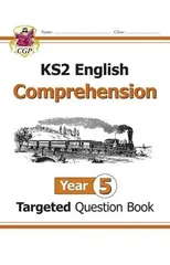 KS2 English Year 5 Reading Comprehension Targeted Question Book - Book 1 (with Answers)