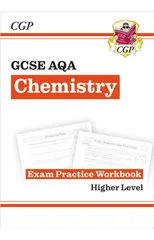 GCSE Chemistry AQA Exam Practice Workbook - Higher (answers sold separately)