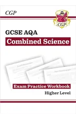 GCSE Combined Science AQA Exam Practice Workbook - Higher (answers sold separately)