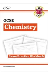 GCSE Chemistry Exam Practice Workbook (includes answers)