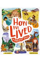 How We Lived in Ancient Times