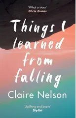Things I Learned from Falling