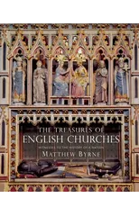 The Treasures of English Churches