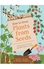RHS How to Grow Plants from Seeds