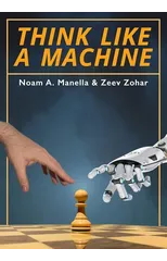 Think Like a Machine