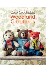 Cute Crocheted Woodland Creatures