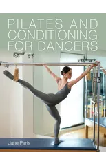 Pilates and Conditioning for Dancers