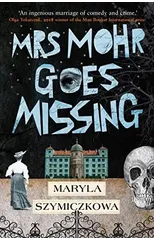 Mrs Mohr Goes Missing