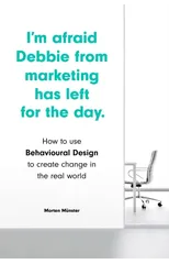 I'm Afraid Debbie from Marketing Has Left for the Day