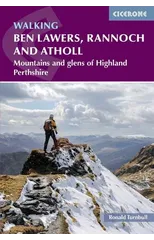 Walking Ben Lawers, Rannoch and Atholl