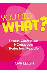 You did WHAT?
