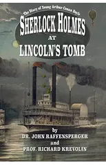 Sherlock Holmes at Lincoln's Tomb