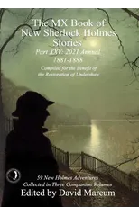 The MX Book of New Sherlock Holmes Stories Part XXV