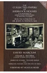 The Collected Papers of Sherlock Holmes - Volume 2