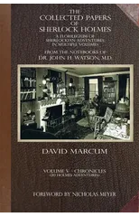 The Collected Papers of Sherlock Holmes - Volume 5