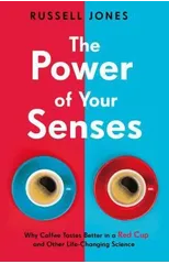 The Power of Your Senses