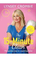 Queen of Clean - The 15-Minute Clean