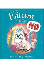 The Unicorn That Said No