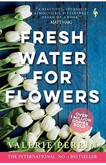 Fresh Water for Flowers