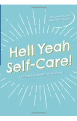Hell Yeah Self-Care!