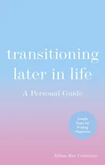 Transitioning Later in Life