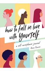 How to Fall in Love With Yourself