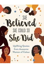 She Believed She Could So She Did