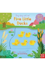 Sing Along With Me! Five Little Ducks