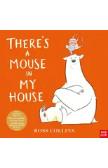 There's a Mouse in My House