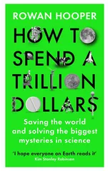 How to Spend a Trillion Dollars
