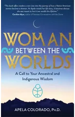 Woman Between the Worlds